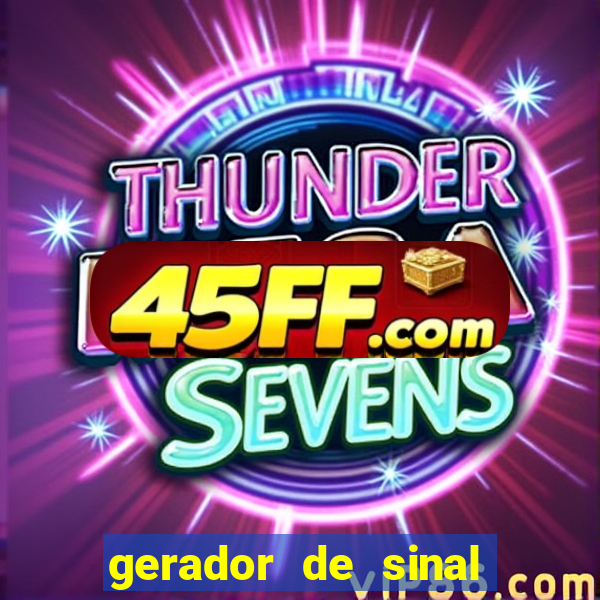 gerador de sinal fortune tiger